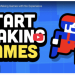 How to Start Making Games with No Experience
