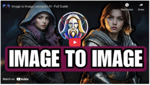 Image to Image Leonardo AI - Full Guide